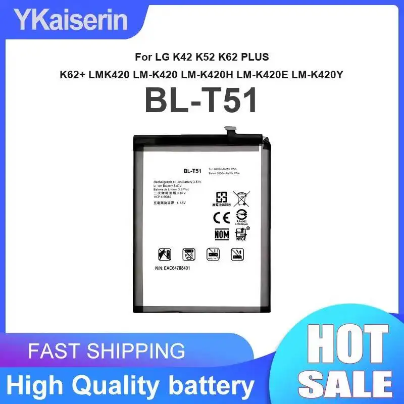 Premium Replacement For LG K42 K52 K62 Plus K62+ LMK420 LM-K420 LM-K420H LM-K420E LM-K420Y 4000mAh Mobile Phone Battery BL-T51
Premium Replacement For LG K42 K52 K62 Plus K62+ LMK420 LM-K420 LM-K420H LM-K420E LM-K420Y 4000mAh Mobile Phone Battery BL-T51