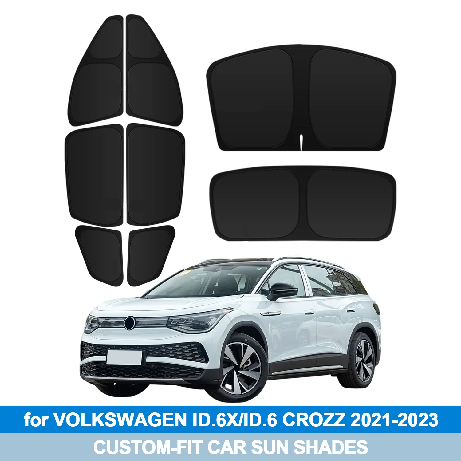 For VOLKSWAGEN ID.6X/ID.6 CROZZ 2021-2023 Windshield Sun Shade Side Window Shades Cover Sun Visor Shield Privacy Protection
For VOLKSWAGEN ID.6X/ID.6 CROZZ 2021-2023 Windshield Sun Shade Side Window Shades Cover Sun Visor Shield Privacy Protection