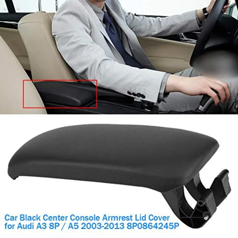 For Audi A3 8P/A5 2003-2012 Leather Car Armrest Latch Cover Center Console Armrest Cover 8P0864245P
For Audi A3 8P/A5 2003-2012 Leather Car Armrest Latch Cover Center Console Armrest Cover 8P0864245P