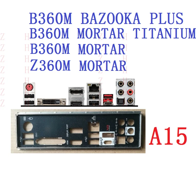 ZZHH 1PCS BACKPLANE IO I/O SHIELD FOR MSI B360M BAZOOKA PLUS B360M MORTAR
ZZHH 1PCS BACKPLANE IO I/O SHIELD FOR MSI B360M BAZOOKA PLUS B360M MORTAR