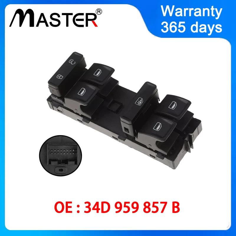 Master Window Electric Control Switch Button 34D959857B for VW Jetta Santana Rapid 34D 959 857 B
Master Window Electric Control Switch Button 34D959857B for VW Jetta Santana Rapid 34D 959 857 B