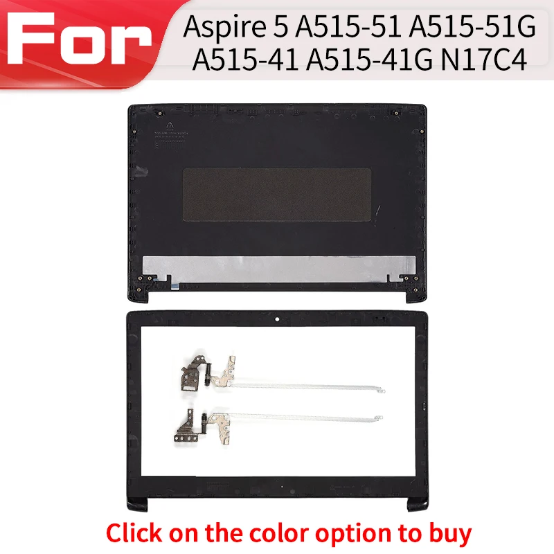 Black New Repalce Cover For Aspire 5 A515-51 A515-51G A515-41G A615-51 A615-51G A315-51 A315-53 N17C4 Housing LCD Rear Top Case
Black New Repalce Cover For Aspire 5 A515-51 A515-51G A515-41G A615-51 A615-51G A315-51 A315-53 N17C4 Housing LCD Rear Top Case