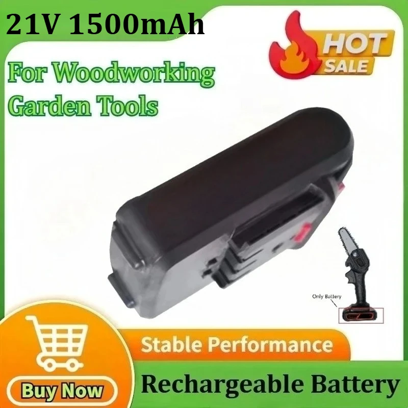 New Chainsaw Battery Special Battery for Mini Chainsaw 4 Inches for Woodworking Garden Tools Feller Pruning 21V 1500mAh
New Chainsaw Battery Special Battery for Mini Chainsaw 4 Inches for Woodworking Garden Tools Feller Pruning 21V 1500mAh