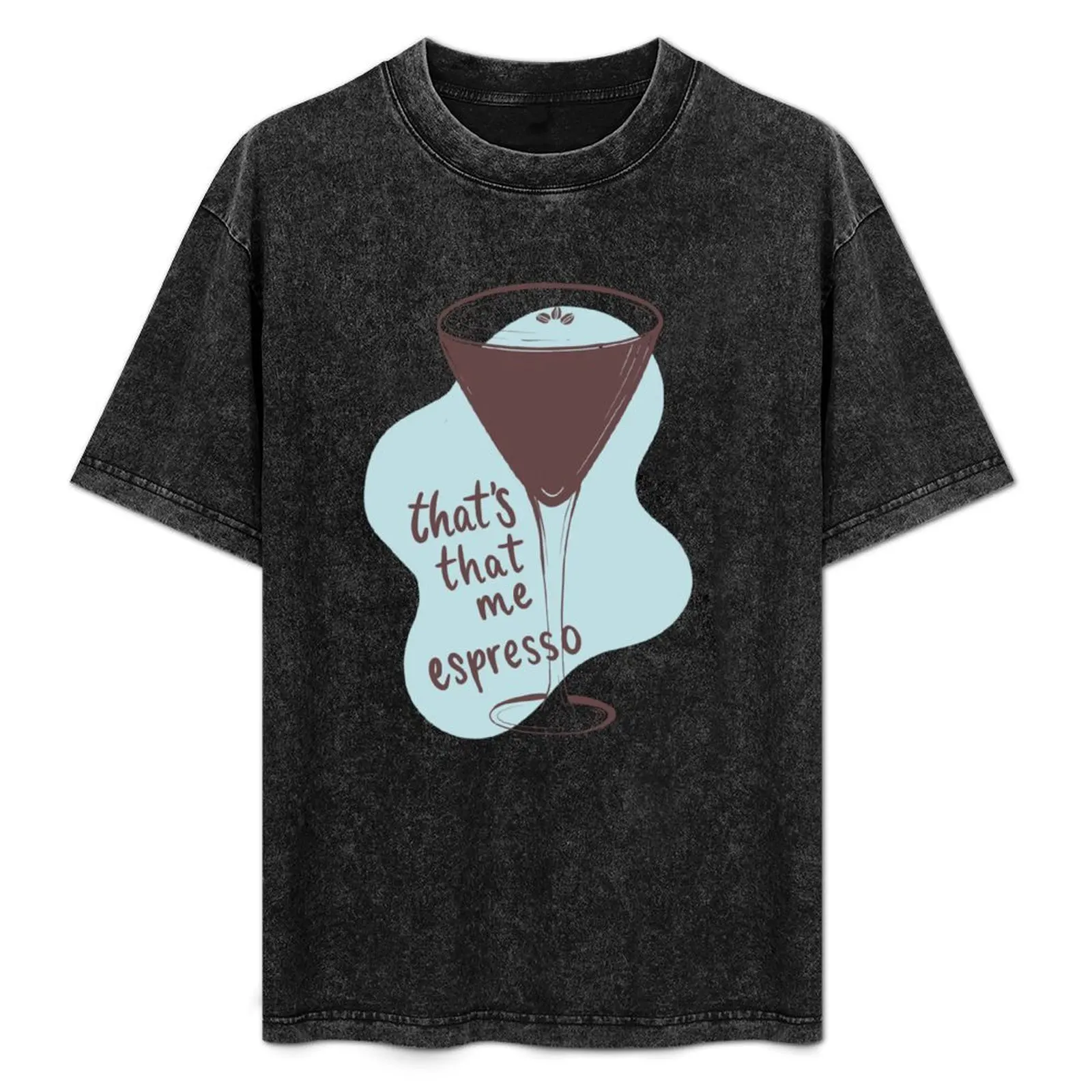 Espresso lyrics T-Shirt Casual Basic Short Sleeve T-Shirt
Espresso lyrics T-Shirt Casual Basic Short Sleeve T-Shirt