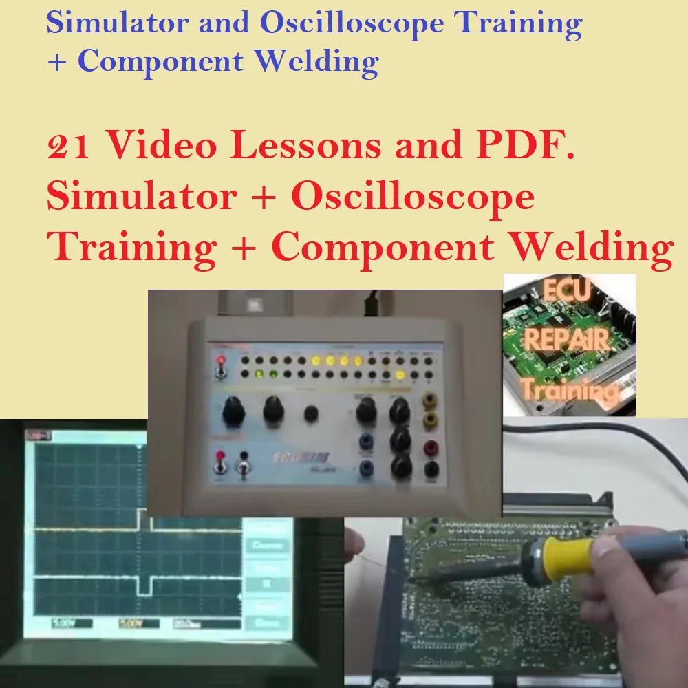 New Simulator and Oscilloscope Training + Component Welding--21 Video Lessons and PDF
New Simulator and Oscilloscope Training + Component Welding--21 Video Lessons and PDF