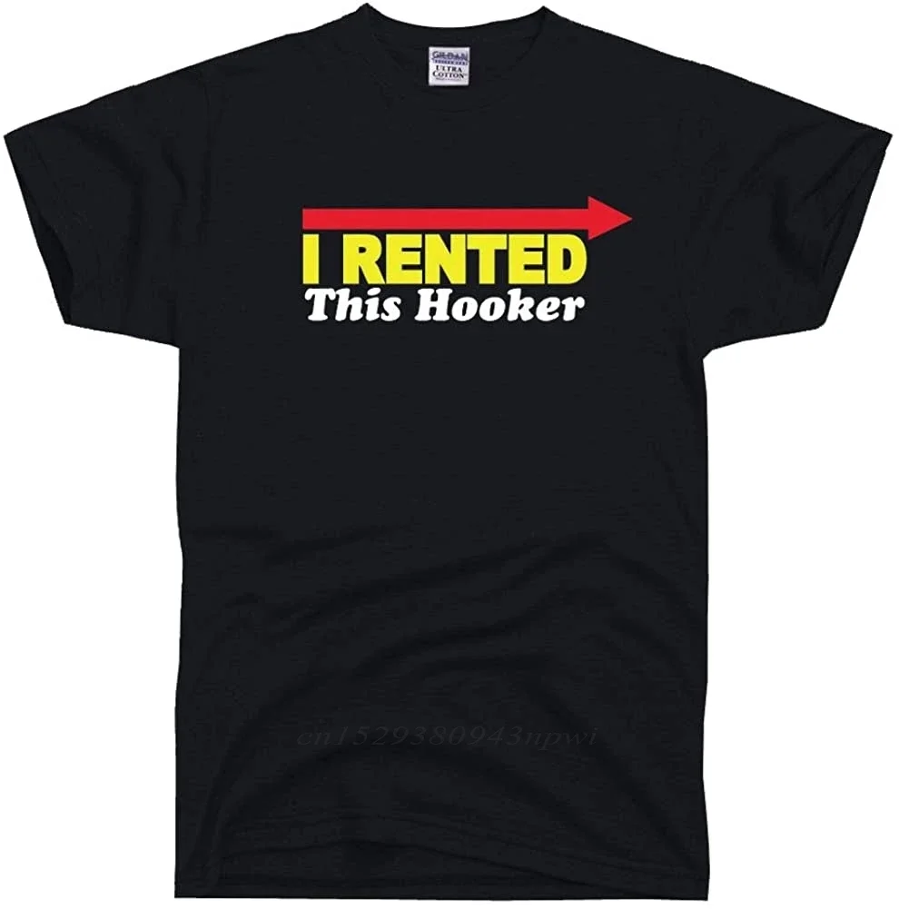 Men T-shirt 100% Cotton T-shirts Men's I Rented This Hooker Funny T Shirt New Coming Great Tees
Men T-shirt 100% Cotton T-shirts Men's I Rented This Hooker Funny T Shirt New Coming Great Tees