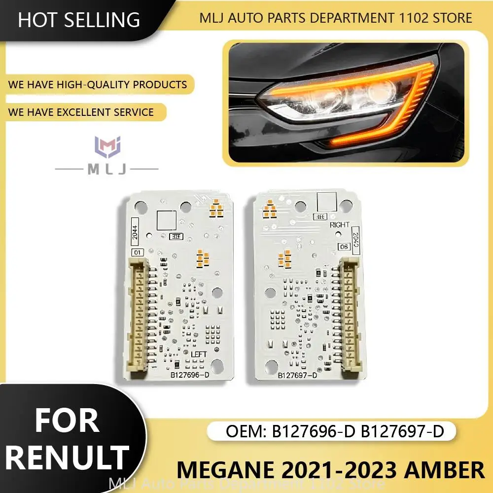 B127696-D B127697-D Amber Light For Renault Megane 2021 2022 2023 LED Headlight DRL Light Source Chip Angel Eye DRL Board
B127696-D B127697-D Amber Light For Renault Megane 2021 2022 2023 LED Headlight DRL Light Source Chip Angel Eye DRL Board
