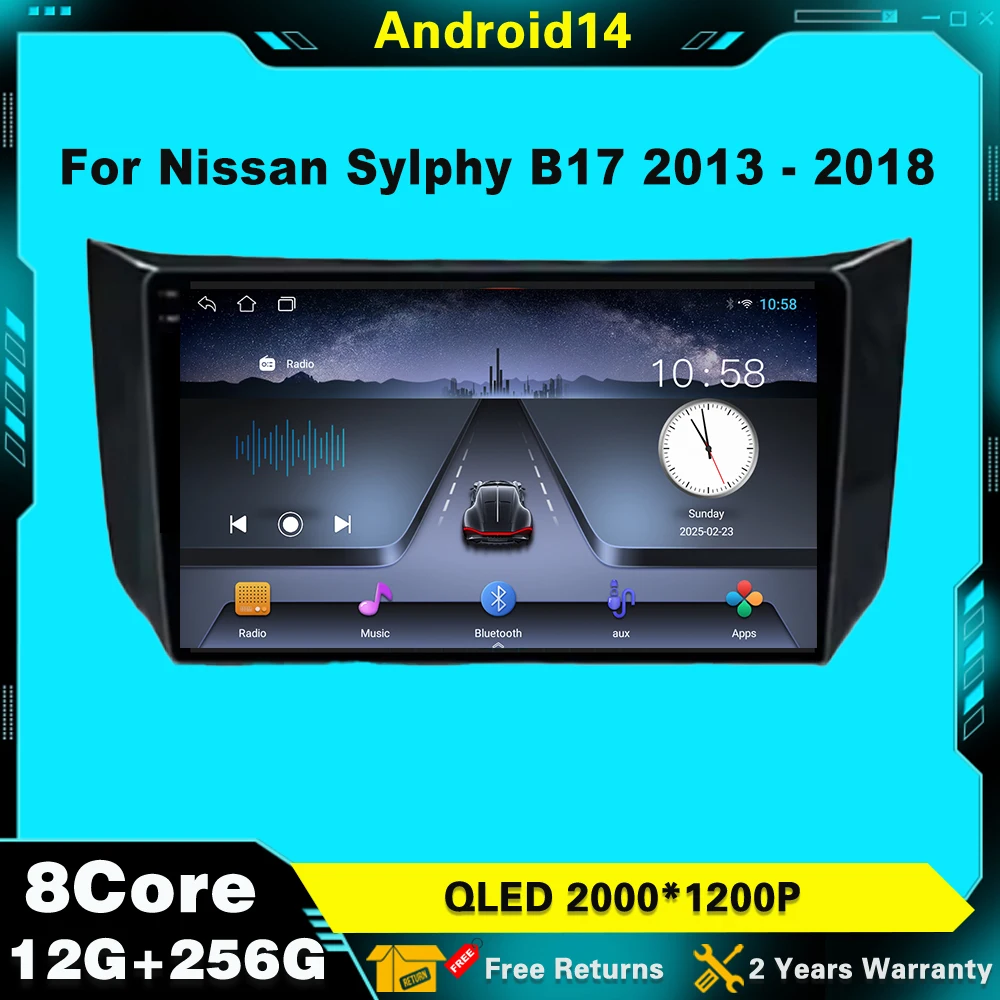 Android 14 For Nissan Sylphy B17 2013 - 2018 Car Radio Multimedia Player Stereo Navigation Head Unit GPS WIFI No 2din DVD
Android 14 For Nissan Sylphy B17 2013 - 2018 Car Radio Multimedia Player Stereo Navigation Head Unit GPS WIFI No 2din DVD