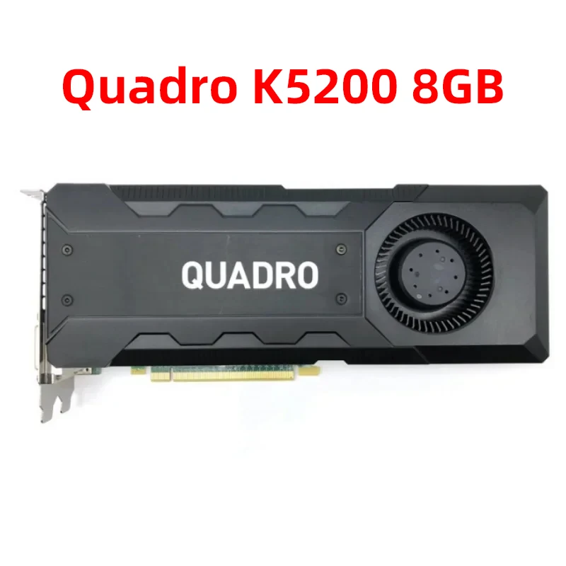 1PCS Original Quadro K5200 8GB Professional Graphics Card for 3D Modeling and Rendering 4K Video Clip
1PCS Original Quadro K5200 8GB Professional Graphics Card for 3D Modeling and Rendering 4K Video Clip