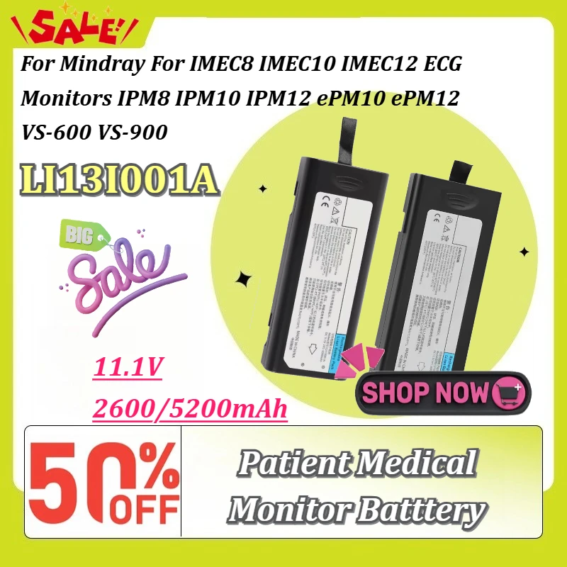 LI13I001A 11.1V 2600/5200mAh 57.72Wh Rechargeable Replacement Battery for Mindray IMEC8 IMEC10 IMEC12 Patient Medical Monitor
LI13I001A 11.1V 2600/5200mAh 57.72Wh Rechargeable Replacement Battery for Mindray IMEC8 IMEC10 IMEC12 Patient Medical Monitor