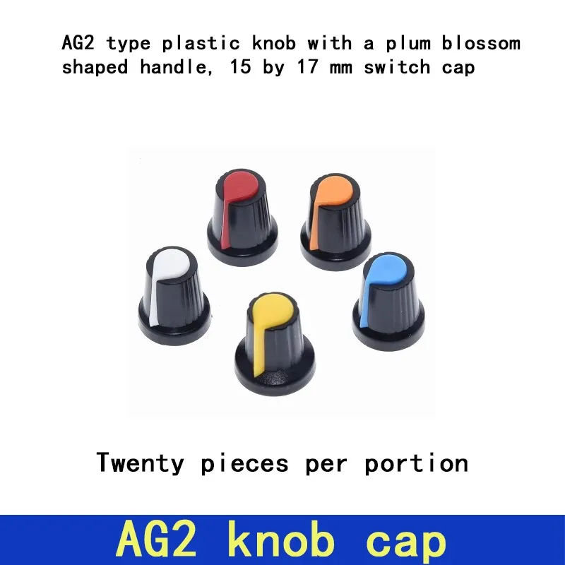 AG2 switch cap, WH148 plastic knob with a plum blossom-shaped handle. Dimensions: 15 by 17 mm, handle diameter: 6 mm. Applicable
AG2 switch cap, WH148 plastic knob with a plum blossom-shaped handle. Dimensions: 15 by 17 mm, handle diameter: 6 mm. Applicable