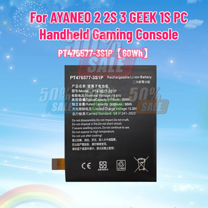 11.55V 60Wh PT476577-3S1P Battery for Ayaneo 2/2s/3 GEEK 1S Pocket Air 1S/Pro Slide Handheld Gamepad PT536169A PT545168
11.55V 60Wh PT476577-3S1P Battery for Ayaneo 2/2s/3 GEEK 1S Pocket Air 1S/Pro Slide Handheld Gamepad PT536169A PT545168