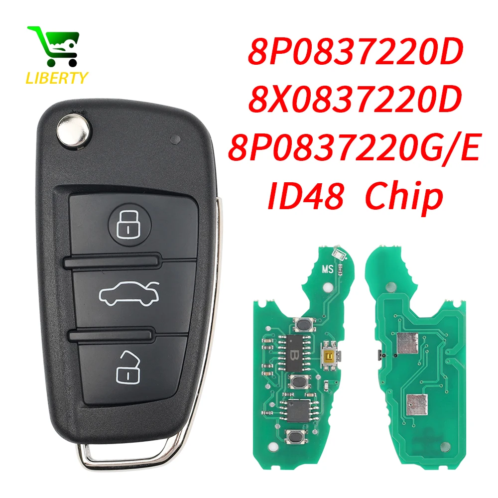 Liberty 8P0837220D/G/E 8X0837220D 315/434Mhz ID48 Chip HU66 Blade Flip Car Remote Key Fob For Audi A3 TT A4 S3 S4 2005-2013
Liberty 8P0837220D/G/E 8X0837220D 315/434Mhz ID48 Chip HU66 Blade Flip Car Remote Key Fob For Audi A3 TT A4 S3 S4 2005-2013