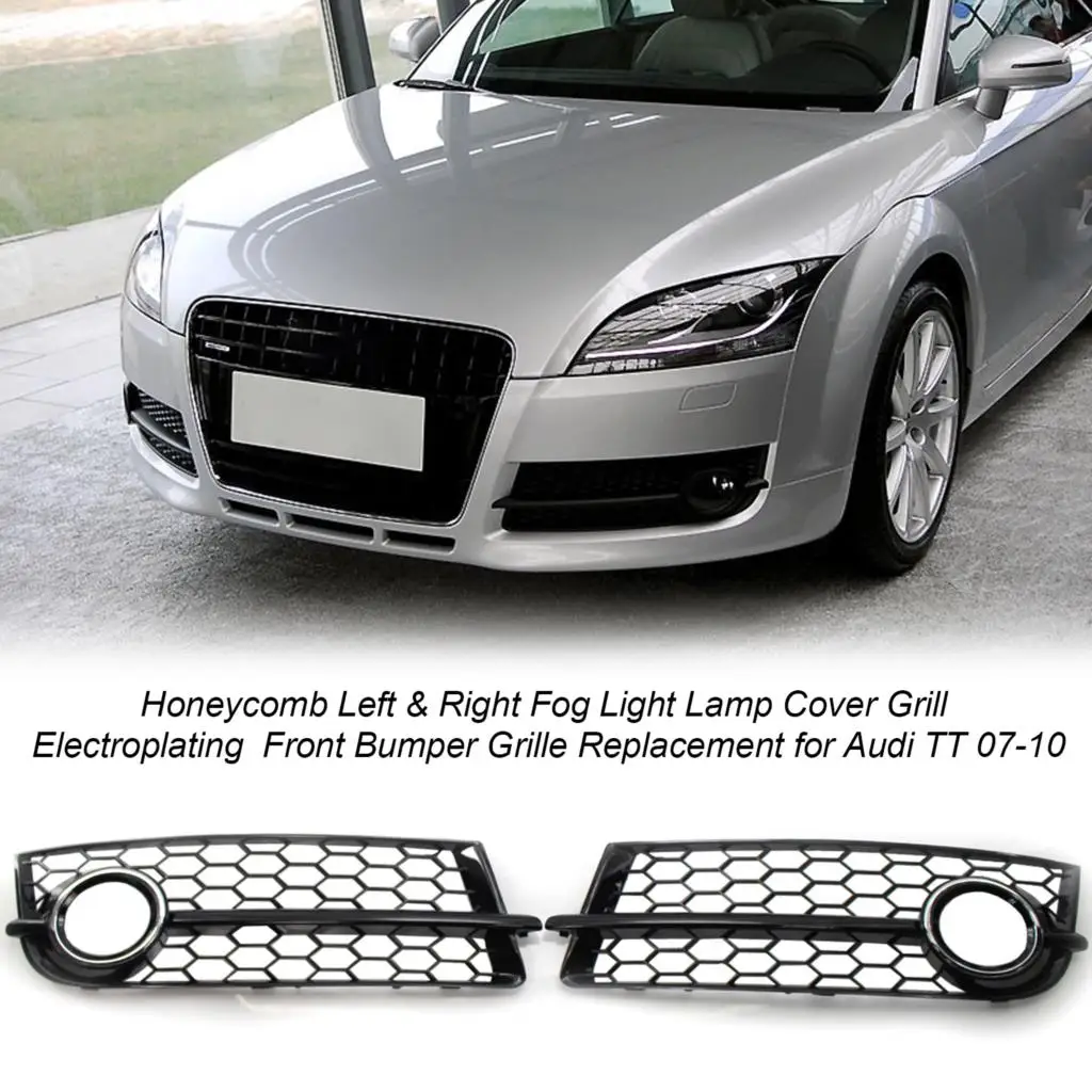 Honeycomb Left Right Fog Light Lamp Cover Grill Fog Light Grill Electroplating Front Bumper Grille Replacement For Audi TT 07-10
Honeycomb Left Right Fog Light Lamp Cover Grill Fog Light Grill Electroplating Front Bumper Grille Replacement For Audi TT 07-10