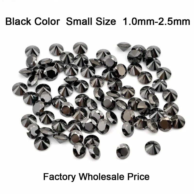 Moissanite Stone Small Size Round Shape Natural Black Color Wholesale DIY Charms Ring Necklace Earrings Main Materials
Moissanite Stone Small Size Round Shape Natural Black Color Wholesale DIY Charms Ring Necklace Earrings Main Materials