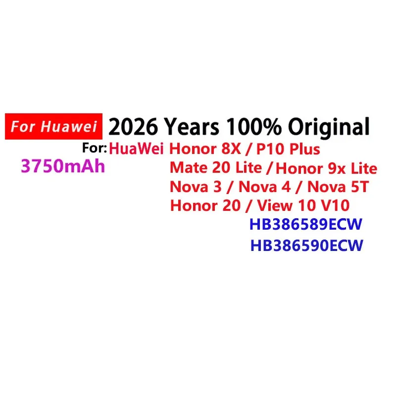 NEW Original Phone Battery HB386589ECW 3750mAh ForHuawei P10 Plus Honor 8X View10 V10 Mate 20 Lite Nova 3 4 5T Batteries Bateria
NEW Original Phone Battery HB386589ECW 3750mAh ForHuawei P10 Plus Honor 8X View10 V10 Mate 20 Lite Nova 3 4 5T Batteries Bateria