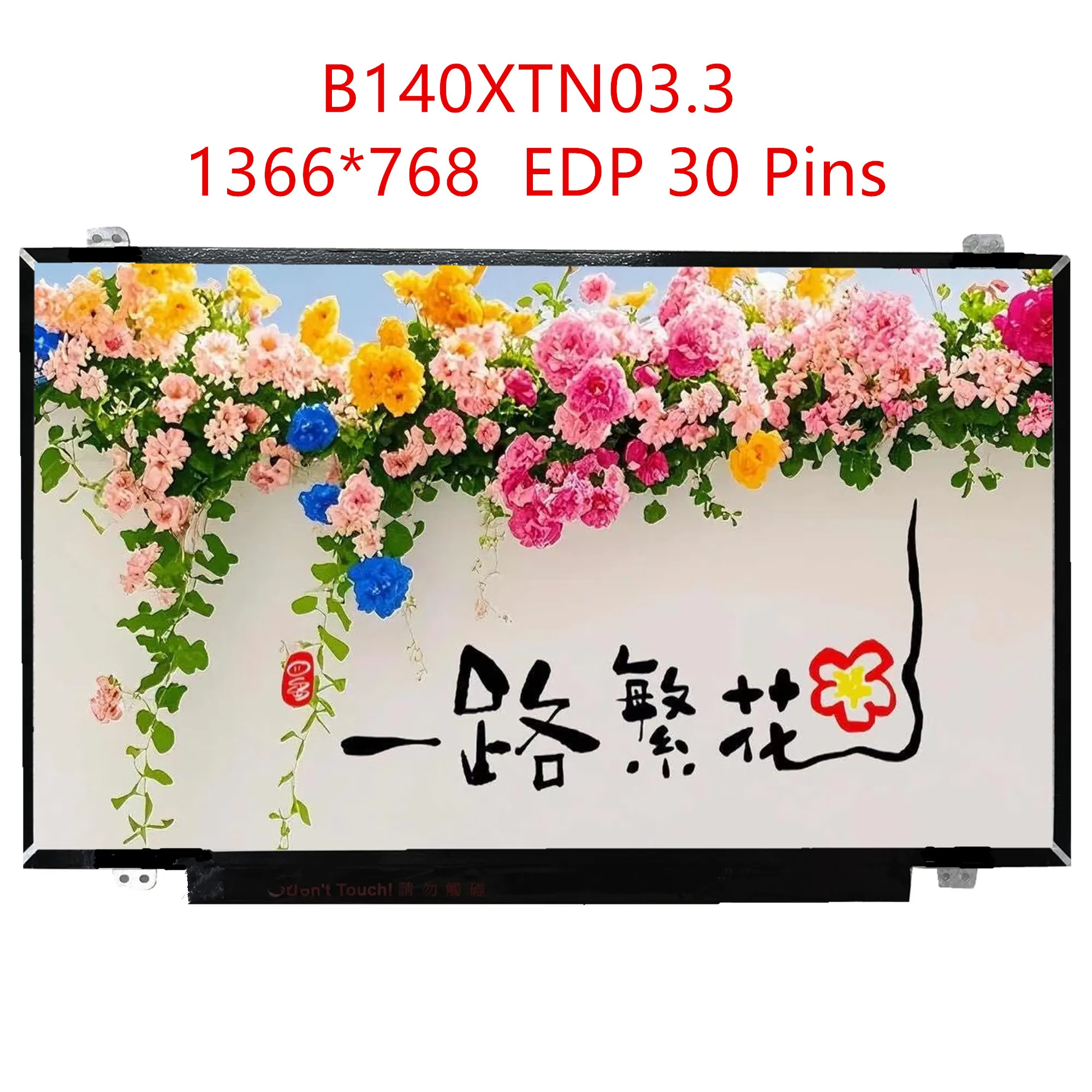 B140XTN03.3 B140XTN03.2 LP140WH2-TPS1 LTN140AT31 N140BGE-EB3 E43 N140BGE-EA3 B140XTN02.D 14.0'' Laptop LCD Screen EDP 30 Pins
B140XTN03.3 B140XTN03.2 LP140WH2-TPS1 LTN140AT31 N140BGE-EB3 E43 N140BGE-EA3 B140XTN02.D 14.0'' Laptop LCD Screen EDP 30 Pins