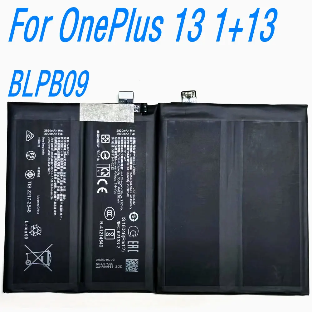New 7.84V 22.31Wh BLPB09 High Quality Battery for OnePlus 13 1+13 Mobile Phone
New 7.84V 22.31Wh BLPB09 High Quality Battery for OnePlus 13 1+13 Mobile Phone