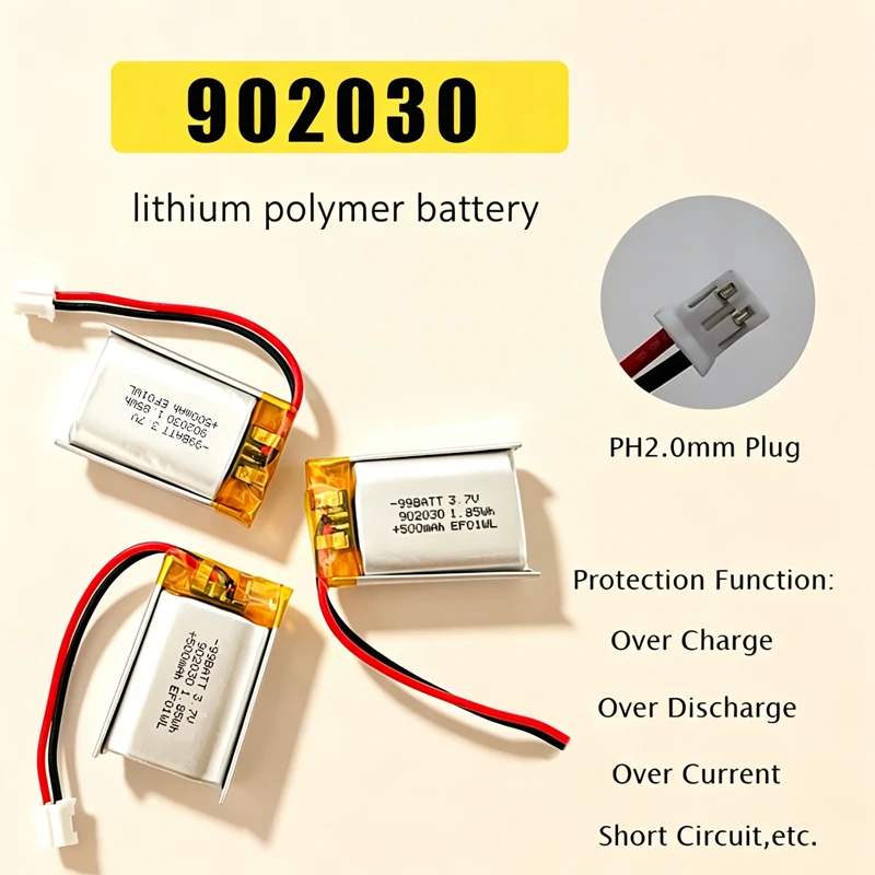 3.7V 500mAh 902030 Polymer Lithium Battery Rechargeable for Toys LED Lights Bluetooth Speakers Beauty Instrument Selfie Stick
3.7V 500mAh 902030 Polymer Lithium Battery Rechargeable for Toys LED Lights Bluetooth Speakers Beauty Instrument Selfie Stick