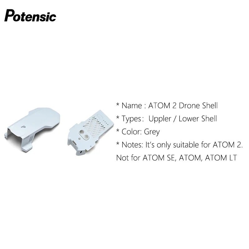 Оригинальный корпус верхней части Potensic и нижняя часть корпуса для ATOM LT, ATOM SE, ATOM, ATOM 2.
Оригинальный корпус верхней части Potensic и нижняя часть корпуса для ATOM LT, ATOM SE, ATOM, ATOM 2.