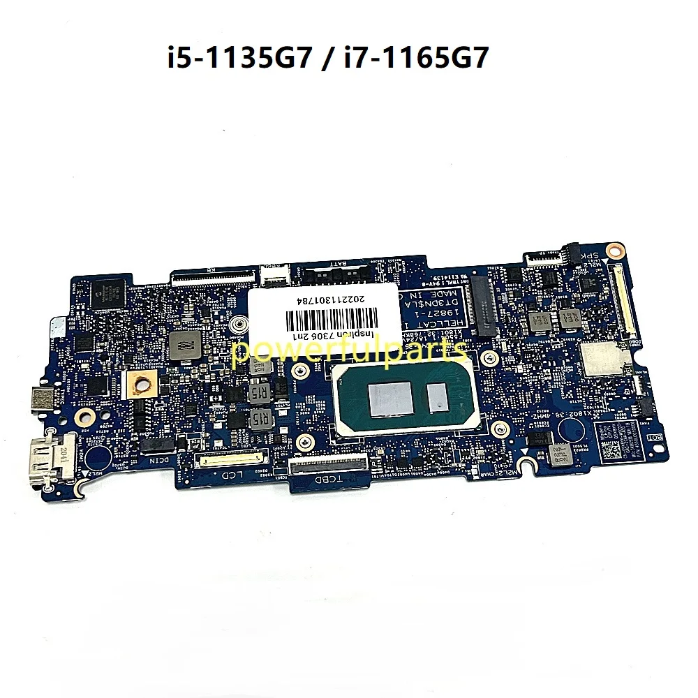 For Dell Inspiron 7306 2-in-1 Motherboard 19827-1 05X8YX 0GT06K 0FCDVH 09M39P i5 i7 11th Gen 8G 16G RAM On-Board Working Ok
For Dell Inspiron 7306 2-in-1 Motherboard 19827-1 05X8YX 0GT06K 0FCDVH 09M39P i5 i7 11th Gen 8G 16G RAM On-Board Working Ok
