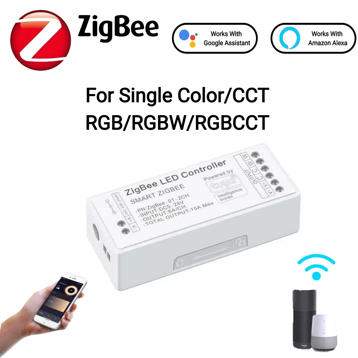 Smart Zigbee TUYA LED Controller Box For Single Color/CCT/RGB/RGBW/RGBCCT LED, Work With Zigbee Hub Gateway Alexa /Google Home
Smart Zigbee TUYA LED Controller Box For Single Color/CCT/RGB/RGBW/RGBCCT LED, Work With Zigbee Hub Gateway Alexa /Google Home