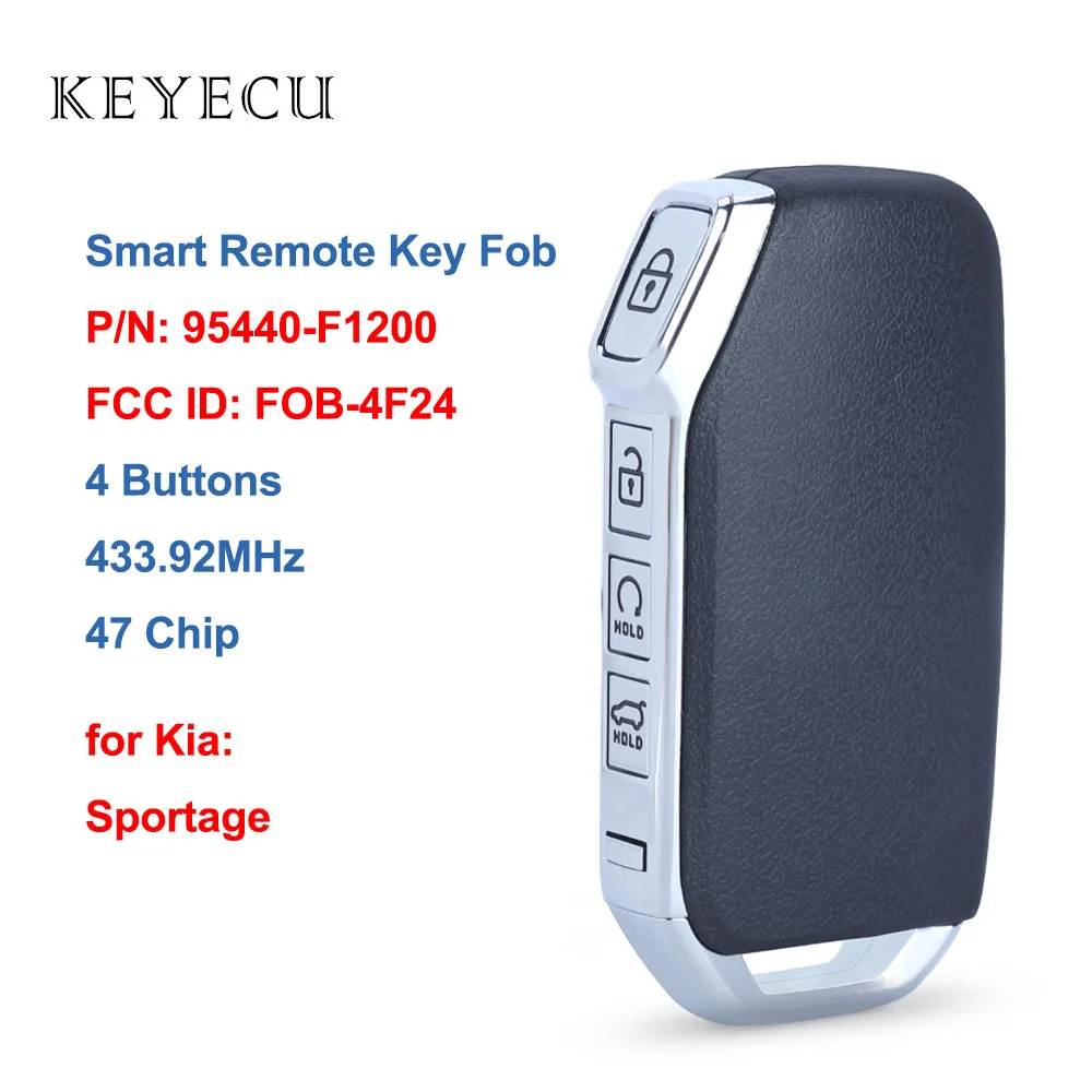 for Kia Sportage 2019 2020 2021 Smart Proximity Remote Key Fob 4 Buttons 433.92MHz 47 Chip P/N: 95440-F1200, FCC ID: FOB-4F24
for Kia Sportage 2019 2020 2021 Smart Proximity Remote Key Fob 4 Buttons 433.92MHz 47 Chip P/N: 95440-F1200, FCC ID: FOB-4F24