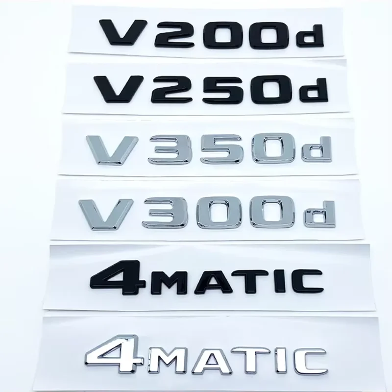 3D ABS Letters V260L V200d V220d V250d V300d V260 Emblem for Mercedes-Benz V Series Car Badge Trunk Nameplate Logo Sticker
3D ABS Letters V260L V200d V220d V250d V300d V260 Emblem for Mercedes-Benz V Series Car Badge Trunk Nameplate Logo Sticker