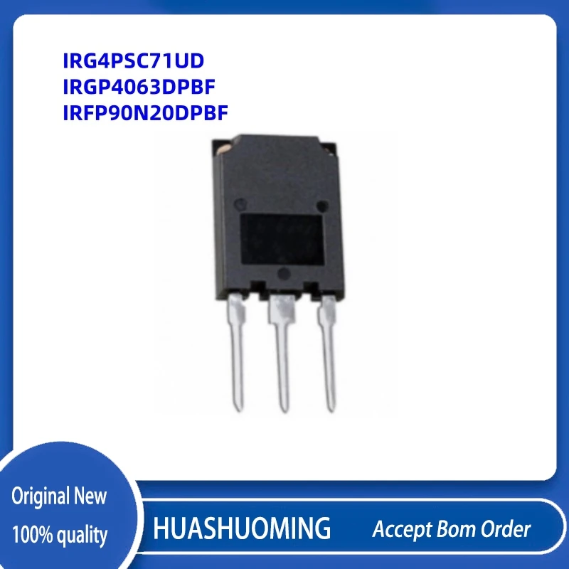 10Pcs/Lot New IRG4PSC71UD IRG4PSC71 G4PSC71UD TO247 IRGP4063DPBF IRGP4063D IRGP4063 GP4063 IRFP90N20DPBF IRFP90N20D TO-247
10Pcs/Lot New IRG4PSC71UD IRG4PSC71 G4PSC71UD TO247 IRGP4063DPBF IRGP4063D IRGP4063 GP4063 IRFP90N20DPBF IRFP90N20D TO-247