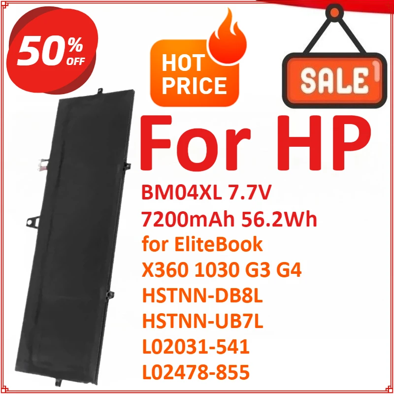 New BM04XL 7.7V 7200mAh 56.2Wh Laptop Battery For HP EliteBook X360 1030 G3 G4 HSTNN-DB8L HSTNN-UB7L L02031-541 L02478-855
New BM04XL 7.7V 7200mAh 56.2Wh Laptop Battery For HP EliteBook X360 1030 G3 G4 HSTNN-DB8L HSTNN-UB7L L02031-541 L02478-855