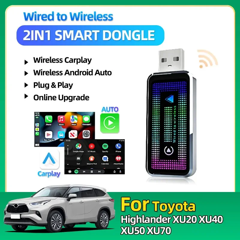 Android Auto Wireless Adapter 2025 New Mini 2 in 1 Box For Apple Carplay Dongle For Toyota Highlander XU20 XU40 XU50 XU70
Android Auto Wireless Adapter 2025 New Mini 2 in 1 Box For Apple Carplay Dongle For Toyota Highlander XU20 XU40 XU50 XU70