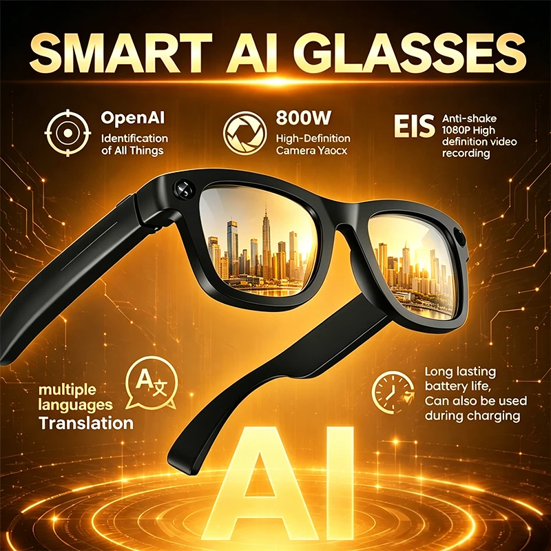 2026 New Smart AI Glasses 800W Camera 1200P HD Video Recording Bluetooth Call Language Translation Music 300mAh Sunglasses Men
2026 New Smart AI Glasses 800W Camera 1200P HD Video Recording Bluetooth Call Language Translation Music 300mAh Sunglasses Men