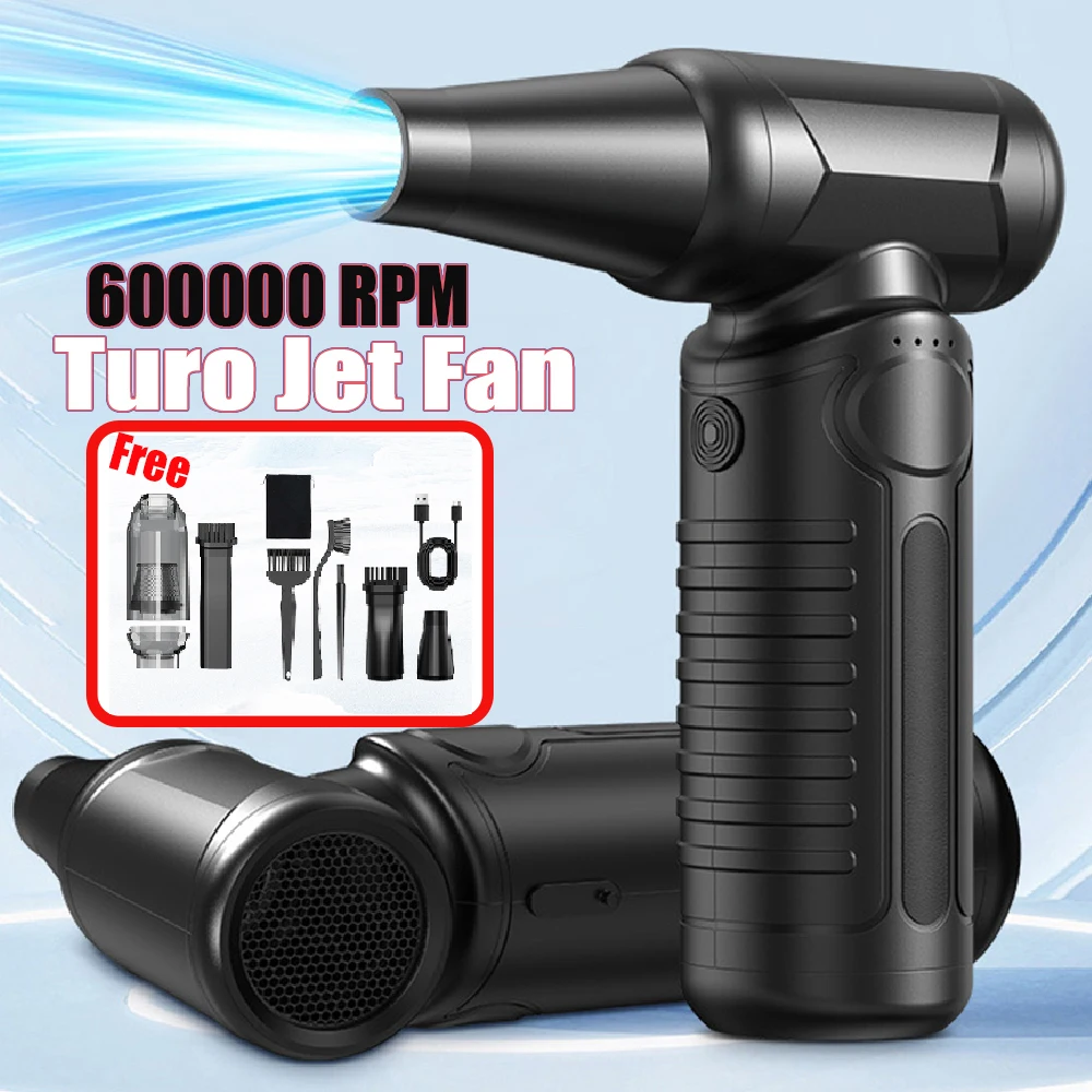 600000RPM Turbo Jet Fan, Brushless Motor, Powerful air blower Electric Air Duster Portable Cleaning Blower Tool Car Blowing Dust
600000RPM Turbo Jet Fan, Brushless Motor, Powerful air blower Electric Air Duster Portable Cleaning Blower Tool Car Blowing Dust