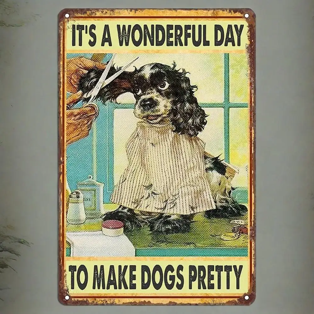 Rustic Metal Charm: Vintage Dog Grooming Sign - "It's a Pawsome Day to Make Dogs Dazzle
Rustic Metal Charm: Vintage Dog Grooming Sign - "It's a Pawsome Day to Make Dogs Dazzle