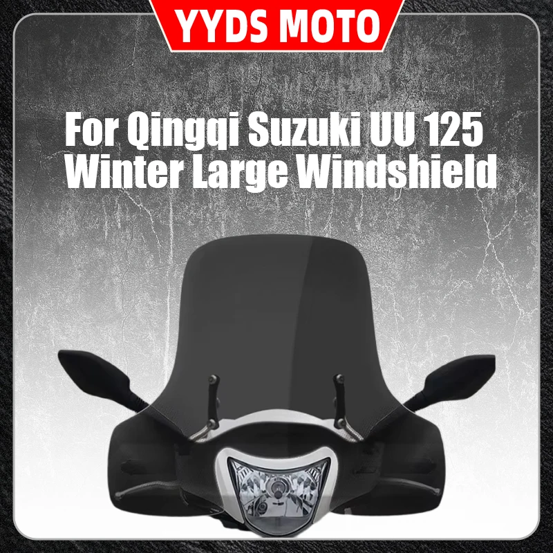 For Qingqi Suzuki UU 125 Winter Large Windshield Handguard Edition Front Windshield Widened and Raised
For Qingqi Suzuki UU 125 Winter Large Windshield Handguard Edition Front Windshield Widened and Raised