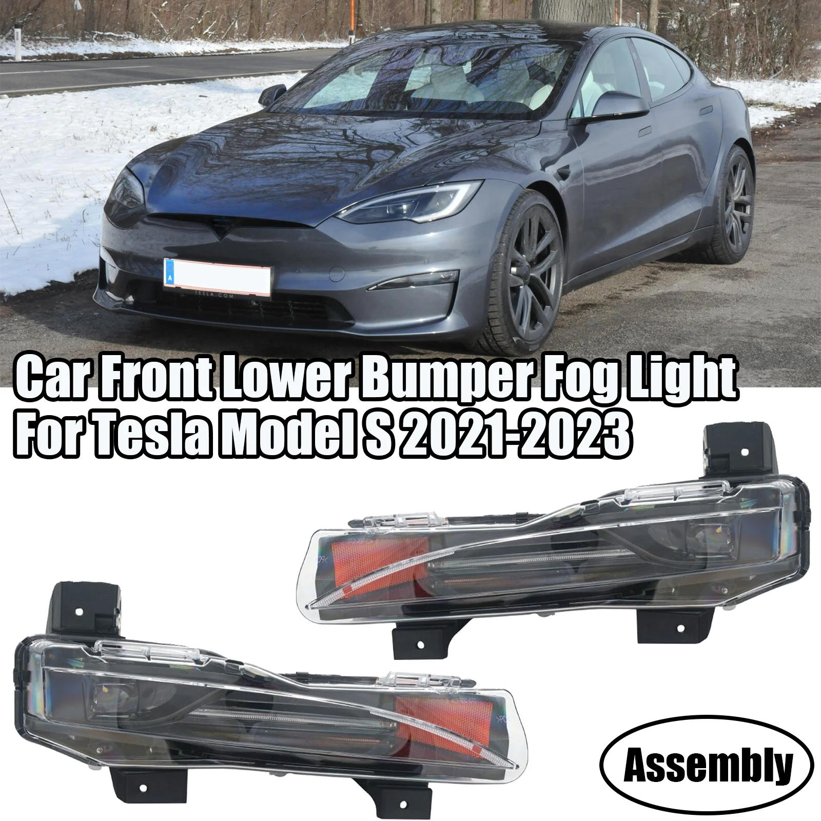 Для 2021-2023 Tesla Model S автомобильный нижний передний бампер, противотуманная фара в сборе, лампа в американском стиле, замена левой и правой фары
Для 2021-2023 Tesla Model S автомобильный нижний передний бампер, противотуманная фара в сборе, лампа в американском стиле, замена левой и правой фары