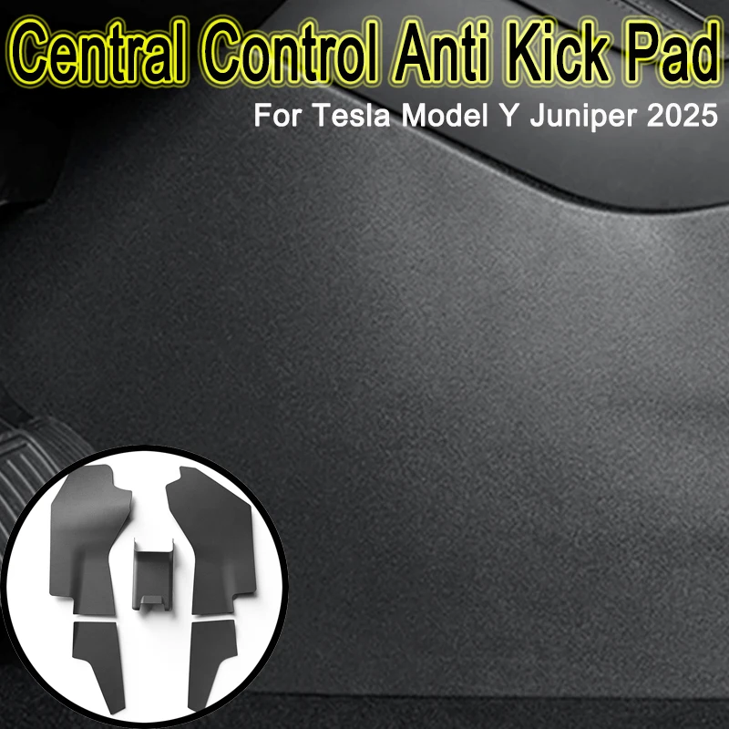 Central Control Side Anti Kick Pad TPE Side Defense Kick Pad for Tesla Model Y Juniper 2025 Interior Accessories Protective Mat
Central Control Side Anti Kick Pad TPE Side Defense Kick Pad for Tesla Model Y Juniper 2025 Interior Accessories Protective Mat