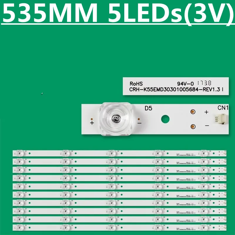 535mm LED Strip 5 Lamps For CRH-K55EMD30301005684-REV1.3 55UFC2500A LE55Q9000U RTUC5537 PLEDC5575-UHD 12-55C100-3030-0D18-5X10
535mm LED Strip 5 Lamps For CRH-K55EMD30301005684-REV1.3 55UFC2500A LE55Q9000U RTUC5537 PLEDC5575-UHD 12-55C100-3030-0D18-5X10