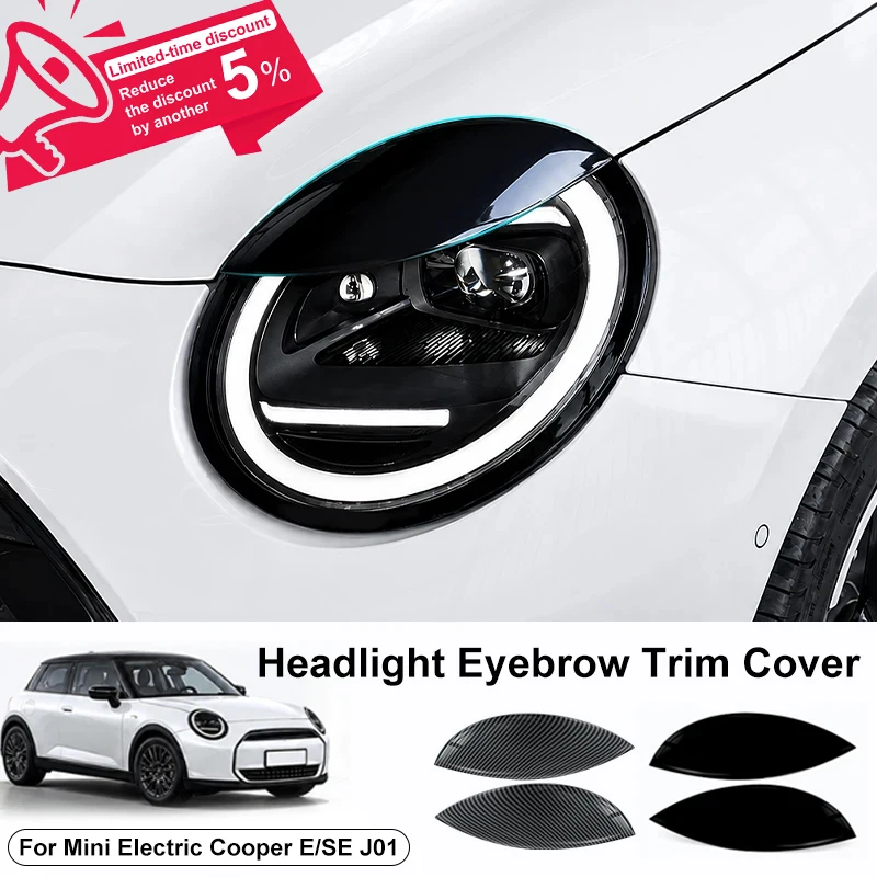 ABS Glossy and Matt Black Color Angry Eyelid For Mini Electric Cooper E/SE J01 EV 2024-2026 Car Headlight Sticker Accessories
ABS Glossy and Matt Black Color Angry Eyelid For Mini Electric Cooper E/SE J01 EV 2024-2026 Car Headlight Sticker Accessories