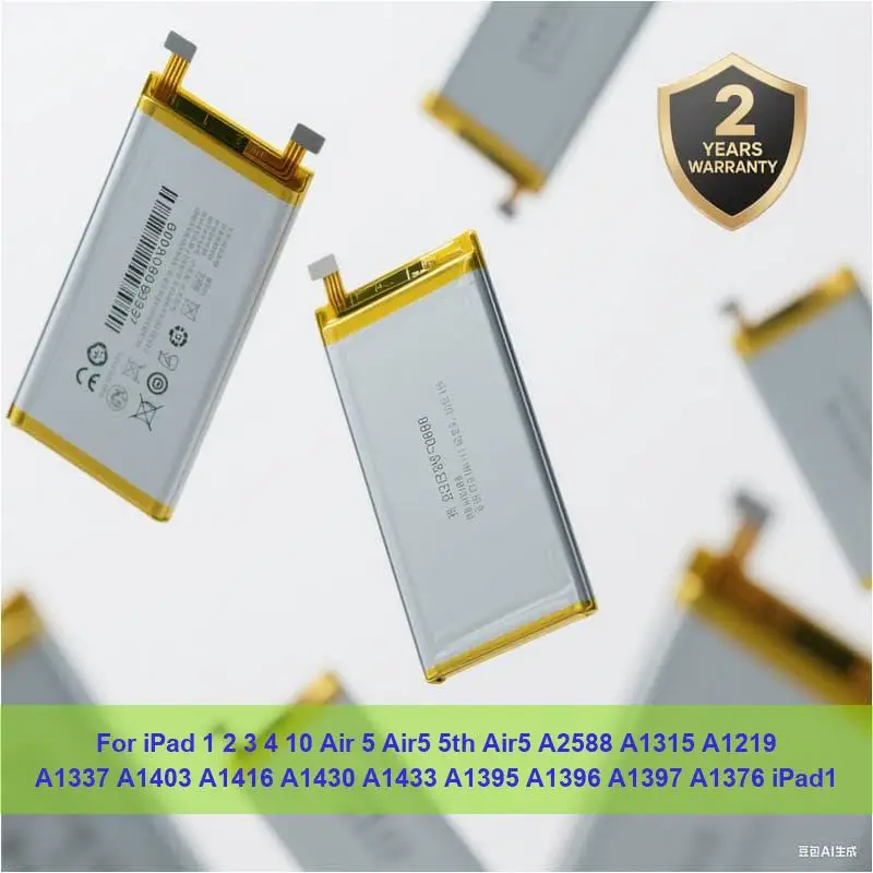 Battery For iPad 1 2 3 4 10 Air 5 Air5 5th Air5 A2588 A1315 A1219 A1337 A1403 A1416 A1430 A1433 A1395 A1396 A1397 A1376 iPad1 
Battery For iPad 1 2 3 4 10 Air 5 Air5 5th Air5 A2588 A1315 A1219 A1337 A1403 A1416 A1430 A1433 A1395 A1396 A1397 A1376 iPad1