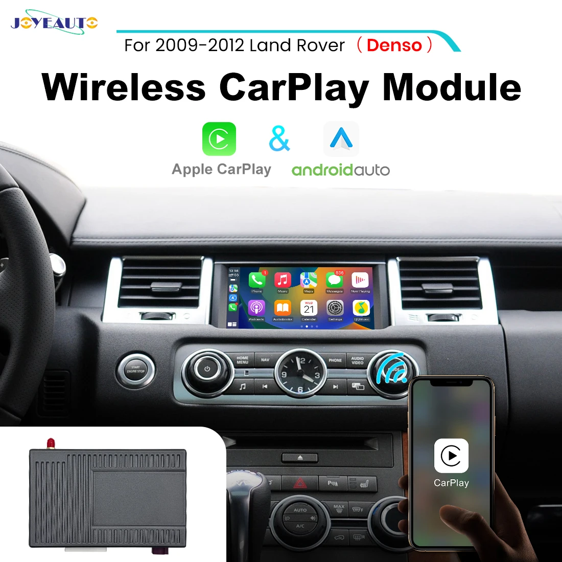 JoyeAuto Wireless Apple CarPlay Interface for Land Rover Discovery & Range Rover 2009-2012 Android Auto Mirror-Link AirPlay Box
JoyeAuto Wireless Apple CarPlay Interface for Land Rover Discovery & Range Rover 2009-2012 Android Auto Mirror-Link AirPlay Box