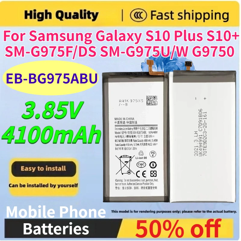 4100mAh EB-BG975ABU Mobile Phone Batteries for Samsung Galaxy S10 Plus S10+ SM-G975F/DS SM-G975U/W G9750 3.85V Phone Battery
4100mAh EB-BG975ABU Mobile Phone Batteries for Samsung Galaxy S10 Plus S10+ SM-G975F/DS SM-G975U/W G9750 3.85V Phone Battery