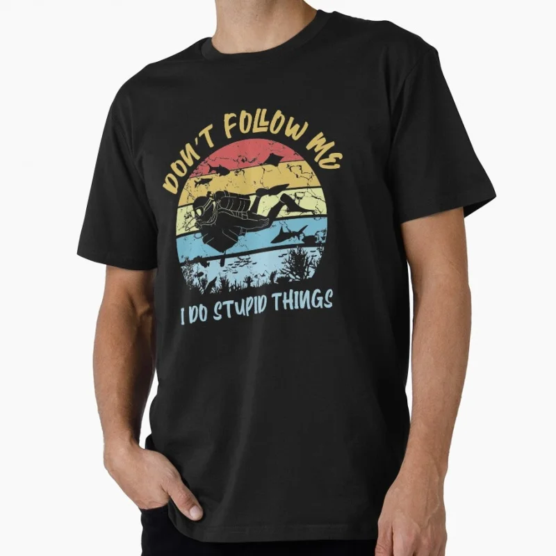 Don't Follow Me I Do Stupid Things Vintage Scuba Diving Gift T-shirt Short Sleeve Graphic Clothes All size Tops S-6XL
Don't Follow Me I Do Stupid Things Vintage Scuba Diving Gift T-shirt Short Sleeve Graphic Clothes All size Tops S-6XL