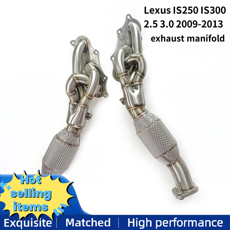Automotive exhaust manifold suitable for Lexus IS250 IS300 2.5 3.0 2009-2013 exhaust system stainless steel downpipe
Automotive exhaust manifold suitable for Lexus IS250 IS300 2.5 3.0 2009-2013 exhaust system stainless steel downpipe