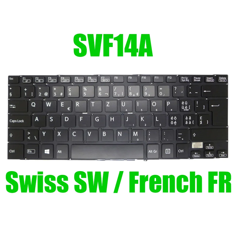 SW FR Laptop Keyboard For SONY SVF14A 9Z.NABBQ.000 149238341CH 149238641CH 149238651FR 149238351FR Swiss French Without Backlit
SW FR Laptop Keyboard For SONY SVF14A 9Z.NABBQ.000 149238341CH 149238641CH 149238651FR 149238351FR Swiss French Without Backlit