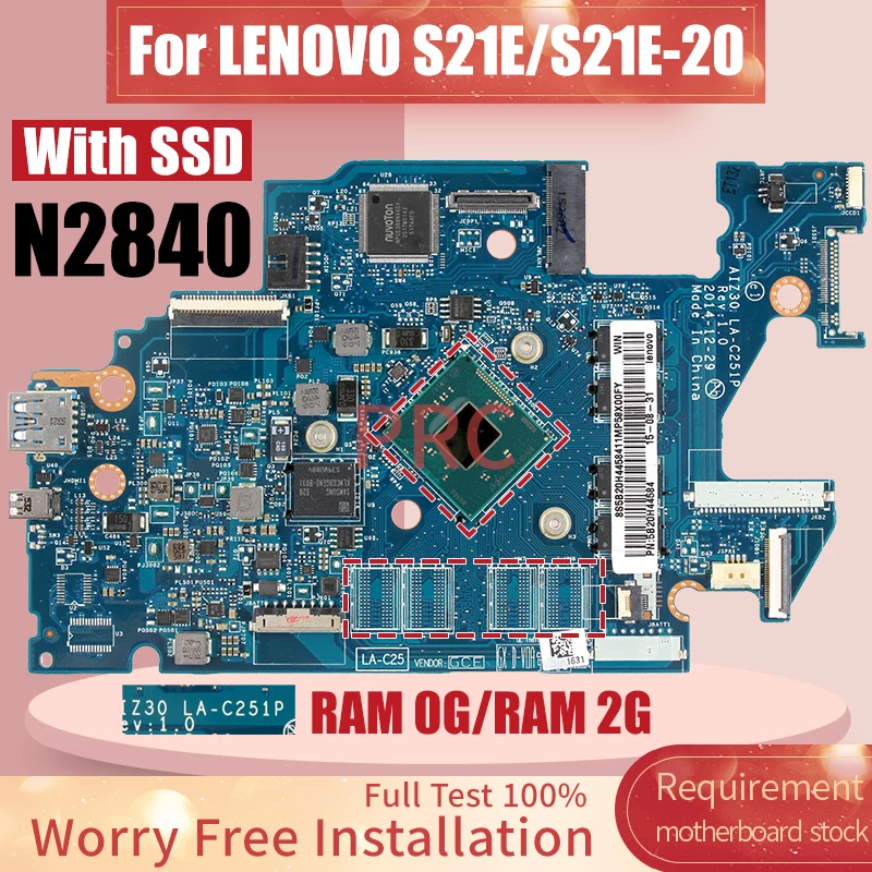AIZ30 LA-C251P For LENOVO S21E/S21E-20 Laptop Motherboard Celeron N2840 With SSD RAM Notebook Mainboard Full Tested
AIZ30 LA-C251P For LENOVO S21E/S21E-20 Laptop Motherboard Celeron N2840 With SSD RAM Notebook Mainboard Full Tested