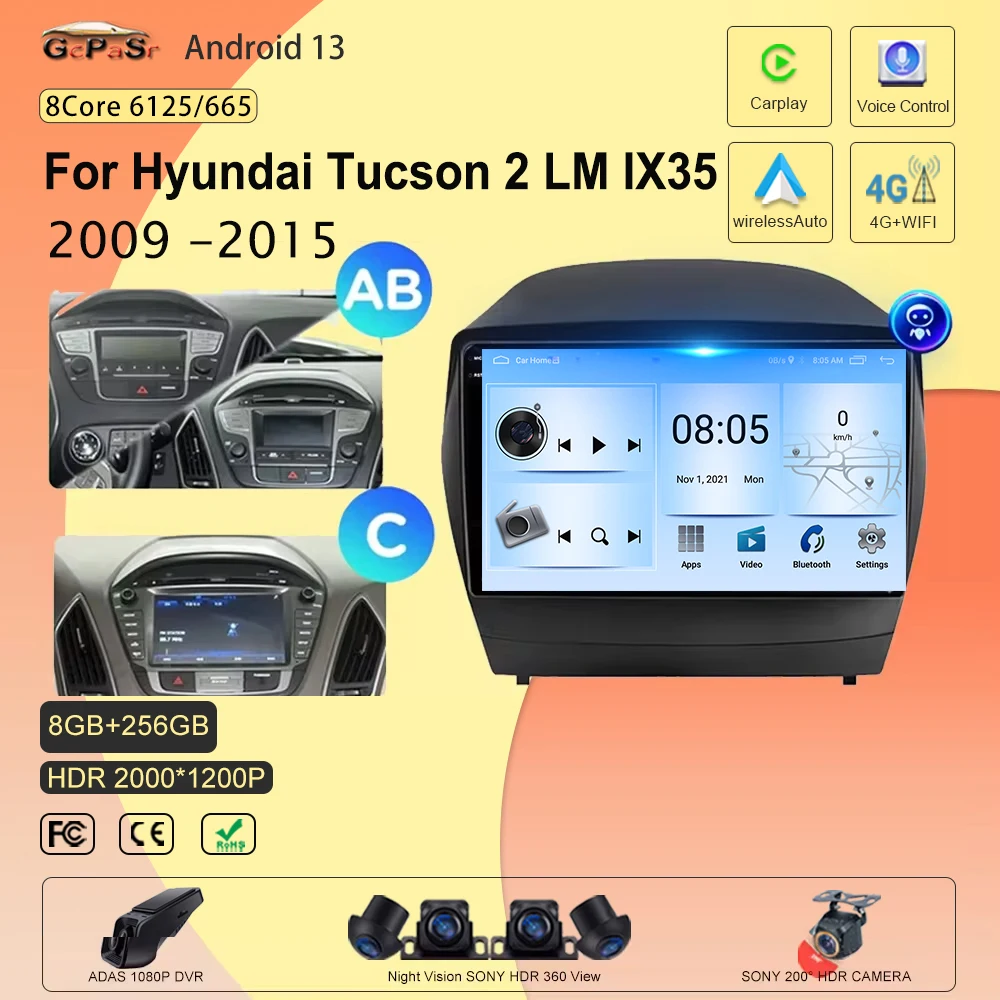 Android 13 For Hyundai Tucson 2 LM IX35 2009 -2015 Snapdrago All In One Car Intelligent System Video Carplay Navigation Car GPS
Android 13 For Hyundai Tucson 2 LM IX35 2009 -2015 Snapdrago All In One Car Intelligent System Video Carplay Navigation Car GPS