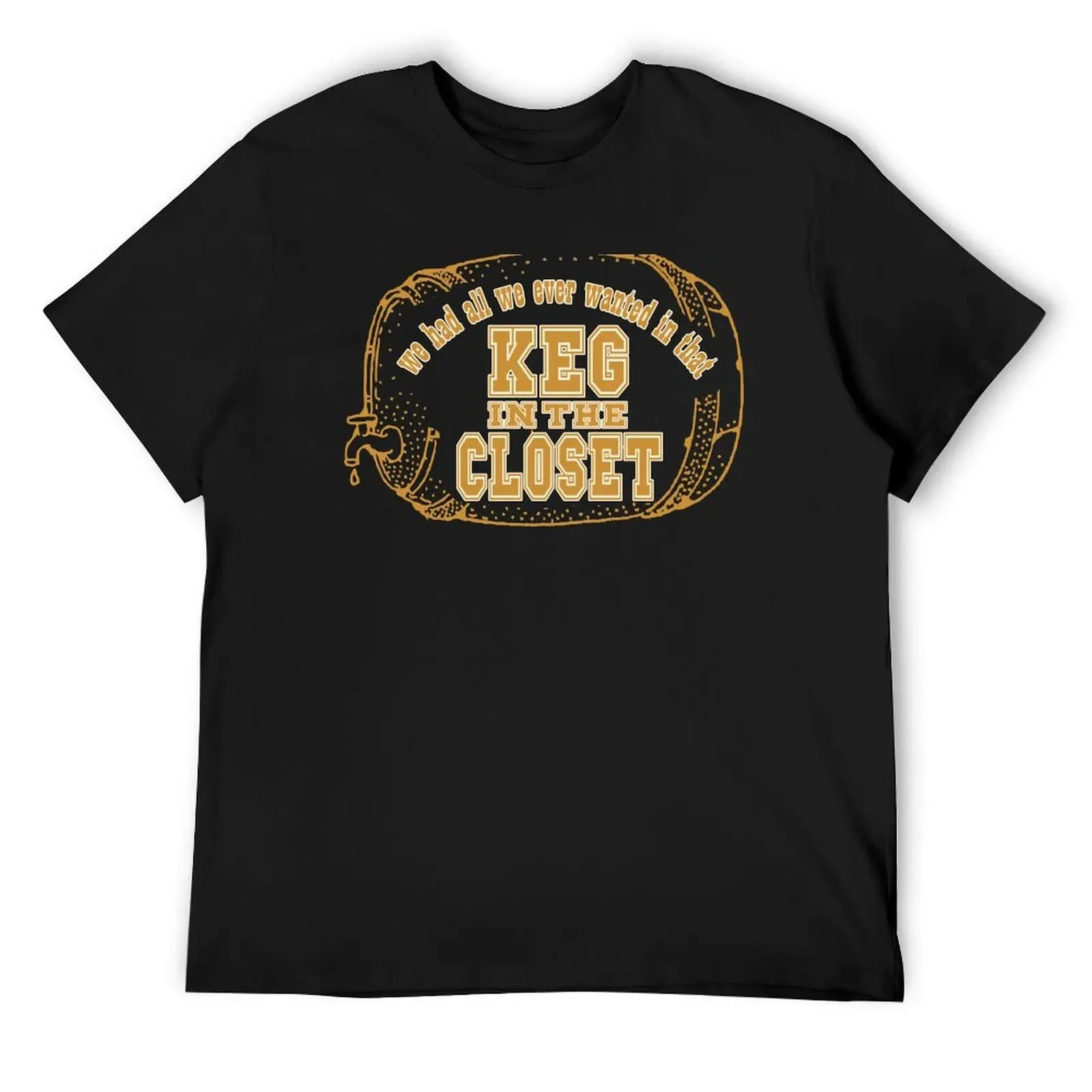 Keg in the Closet T-Shirt shirts graphic tees graphic t shirts graphic tee shirt vintage men clothing
Keg in the Closet T-Shirt shirts graphic tees graphic t shirts graphic tee shirt vintage men clothing