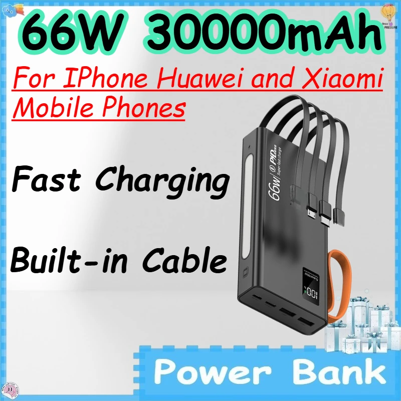 66W 30000mAh Power Bank with Built-in Cable for IPhone Huawei and Xiaomi Mobile Phones Fast Charging PowerBank
66W 30000mAh Power Bank with Built-in Cable for IPhone Huawei and Xiaomi Mobile Phones Fast Charging PowerBank