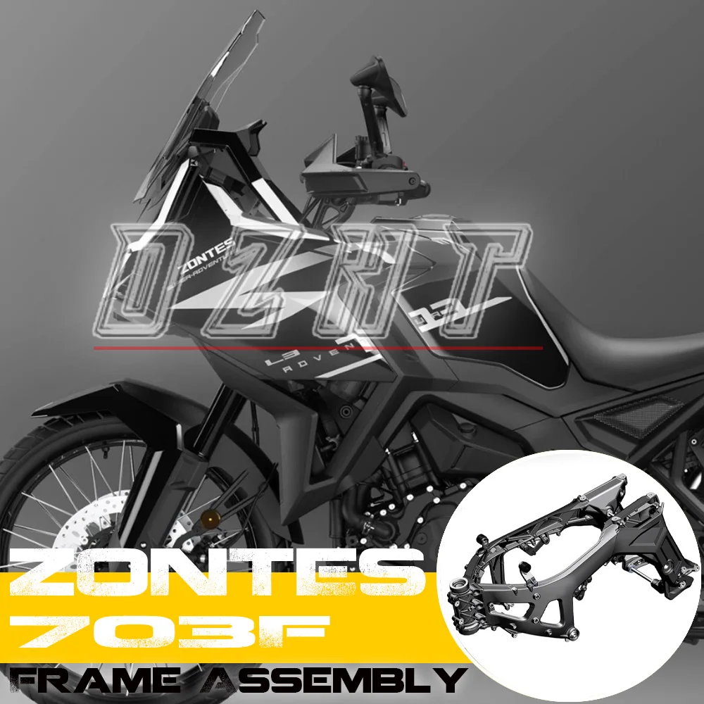 FOR ZONTES 703F Rally Motorcycle Original Brand New Frame Assembly Large Frame Girder Accessories Hanger
FOR ZONTES 703F Rally Motorcycle Original Brand New Frame Assembly Large Frame Girder Accessories Hanger